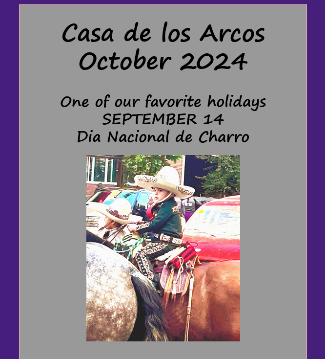 One of our favorite holidays SEPTEMBER 14 Dia Nacional de Charro