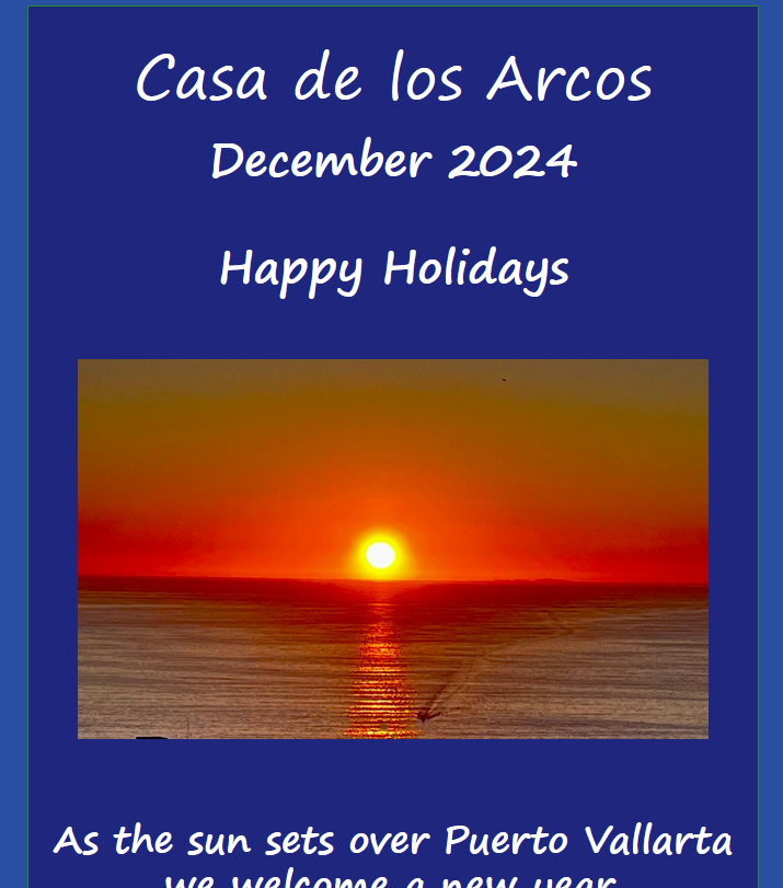 Happy Holidays Casa de los Arcos